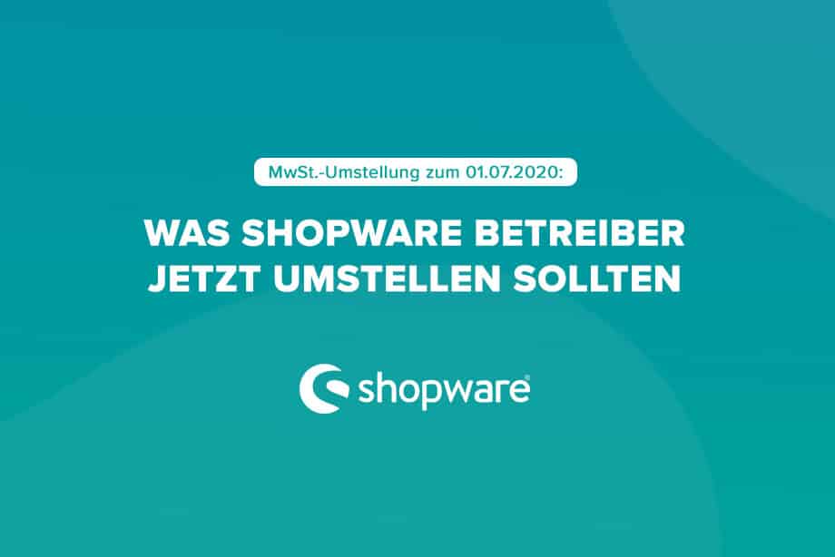 Wie man bei Shopware die MwSt. umstellt