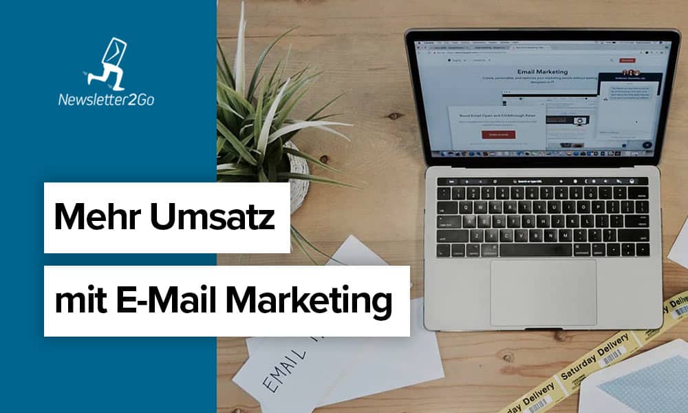 Umsatz durch E-Mail Marketing